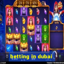 betting in dubai